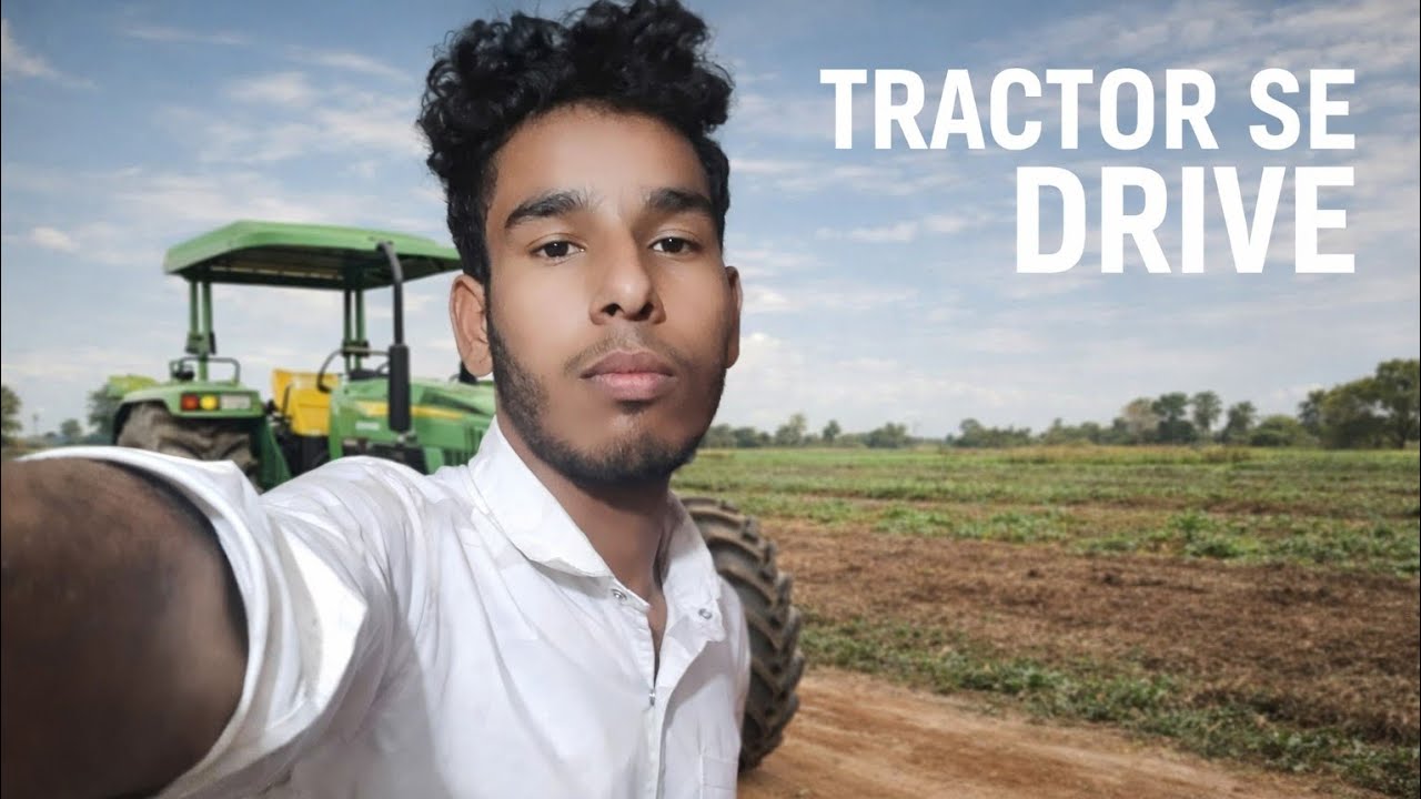 Tractor pe long drive 🚜