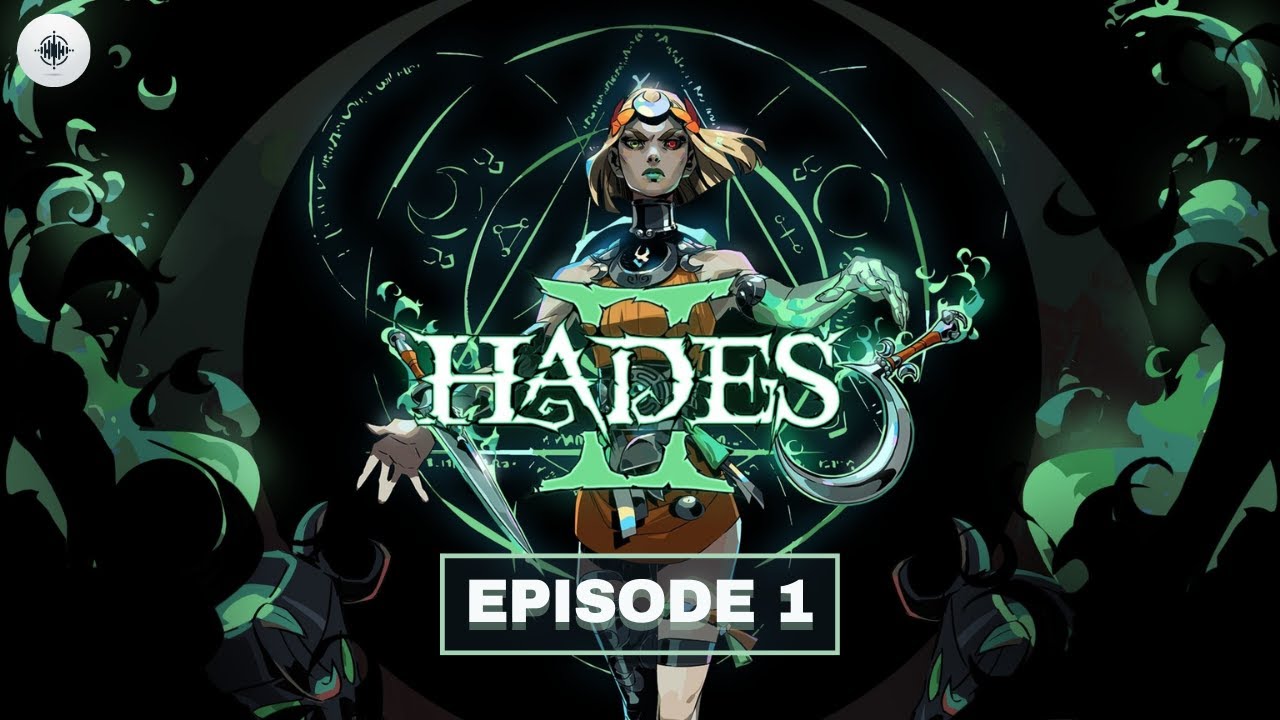 [Hades II] Episode 1 - First fights
