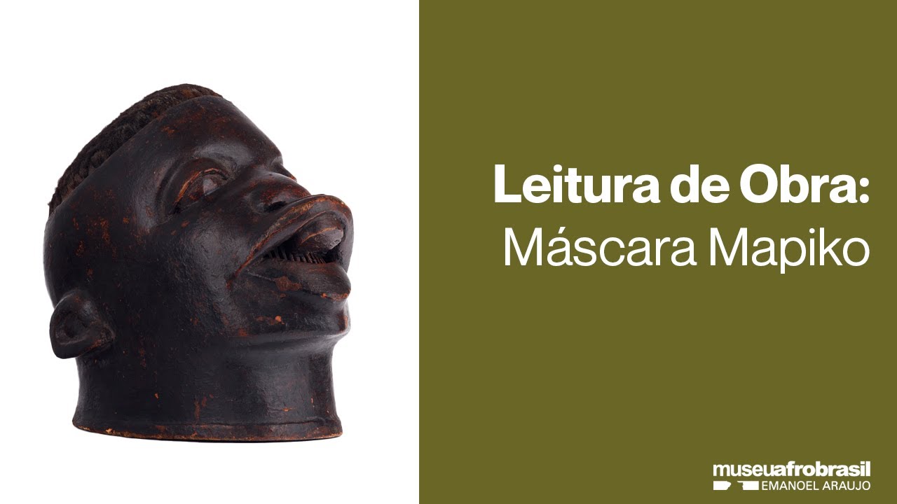 Leitura de Obra: Máscara Mapiko