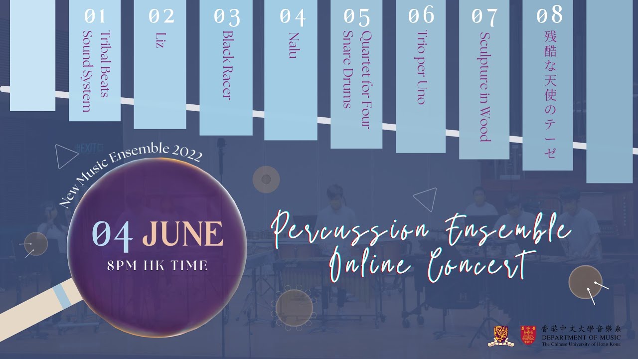CUHK Percussion Ensemble Concert 2022