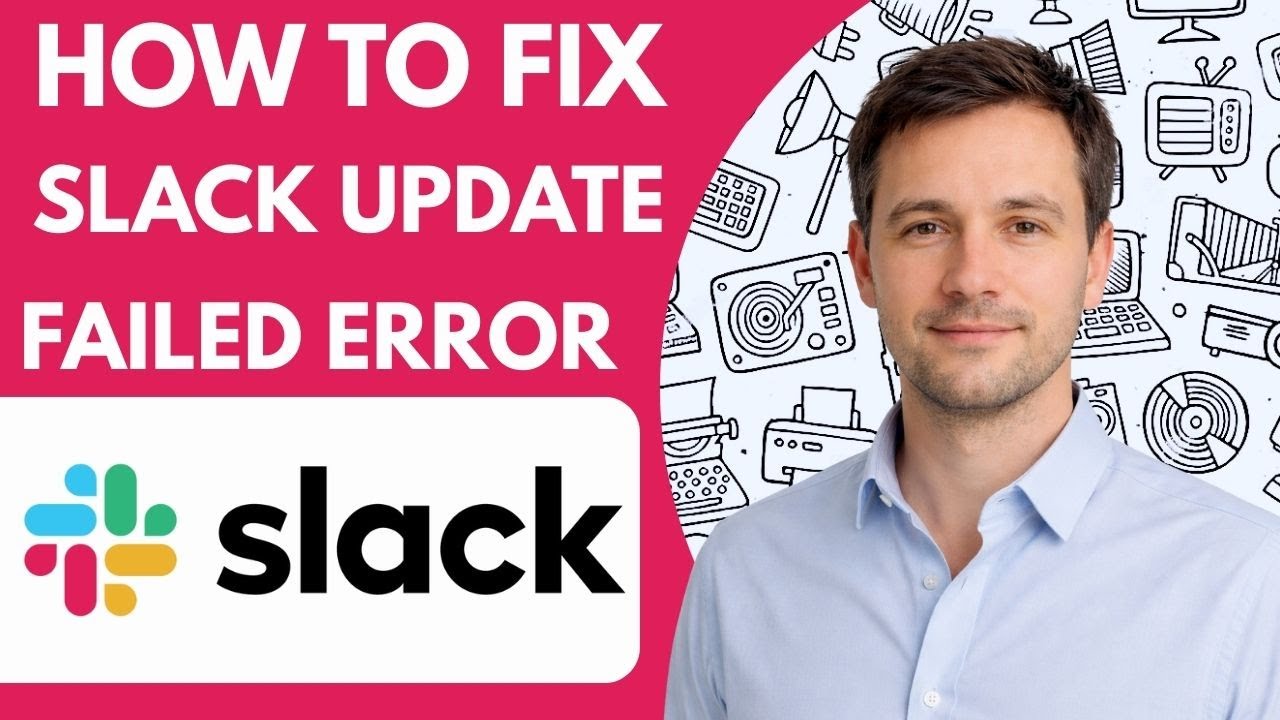 How to Fix Slack Update Failed Error  2026 Full Guide