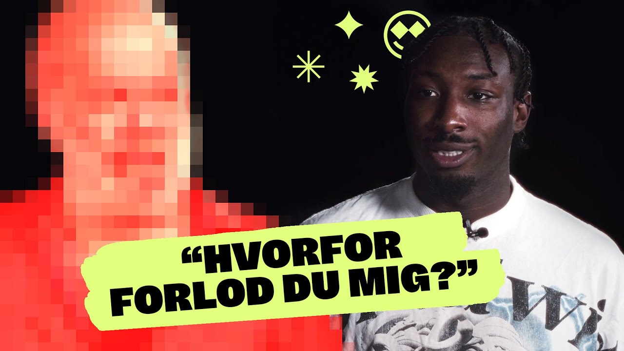 Konfronterer far efter 22 år feat. Ryan Lakou