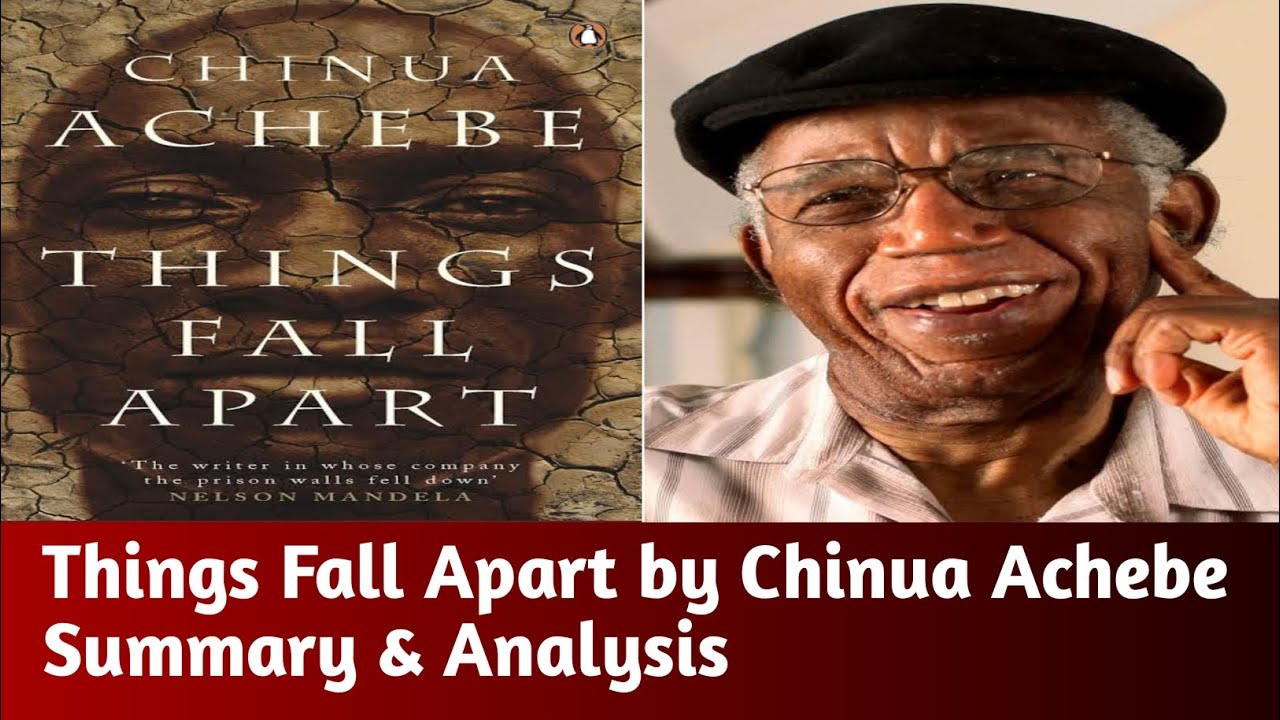 Things Fall Apart - Chinua Achebe - Summary & Analysis - African Literature - StudyLawn 