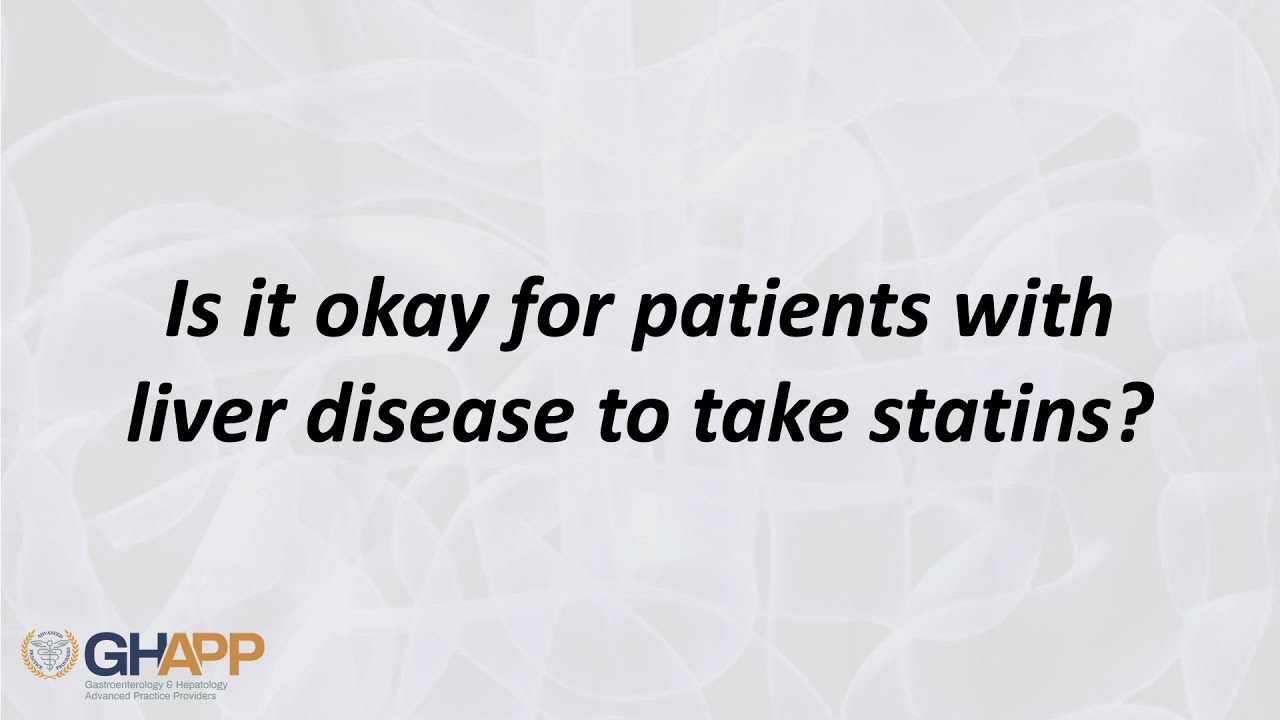 Melissa Franco, PA | Is it Okay for Liver Disease Patients to Take Statins?