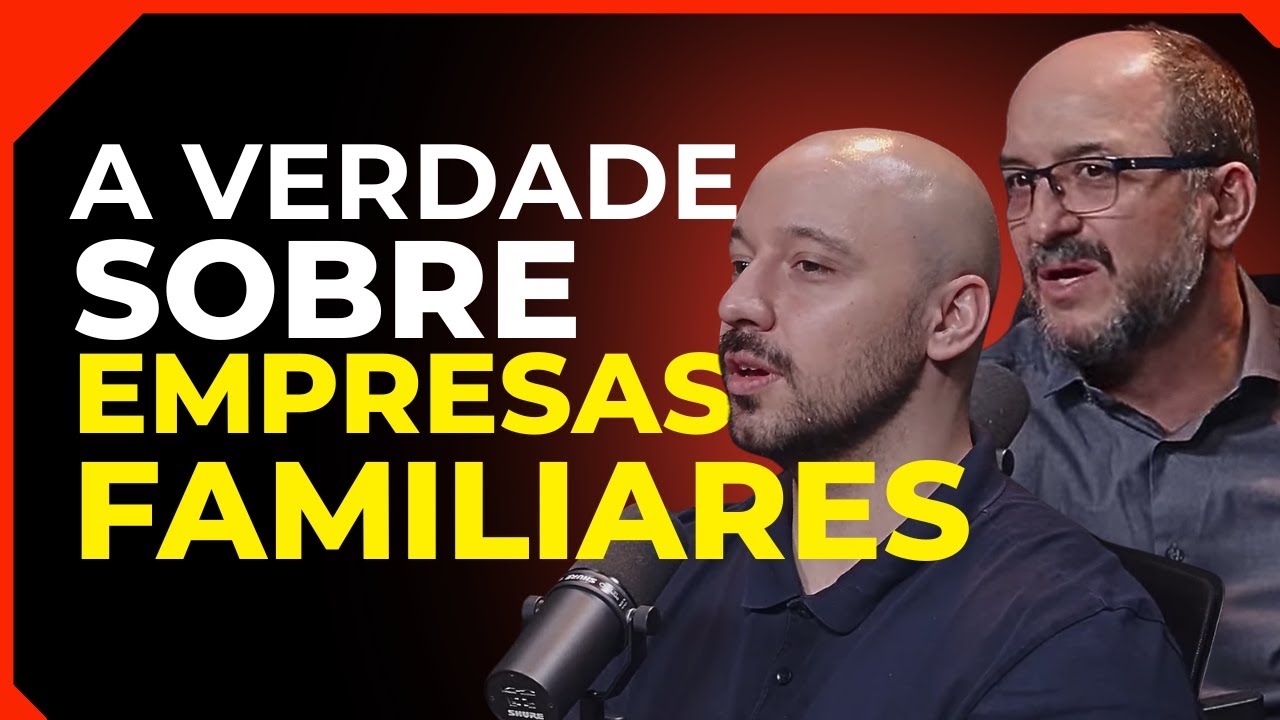 #EP15 - O Valor da Família no Mundo dos Negócios