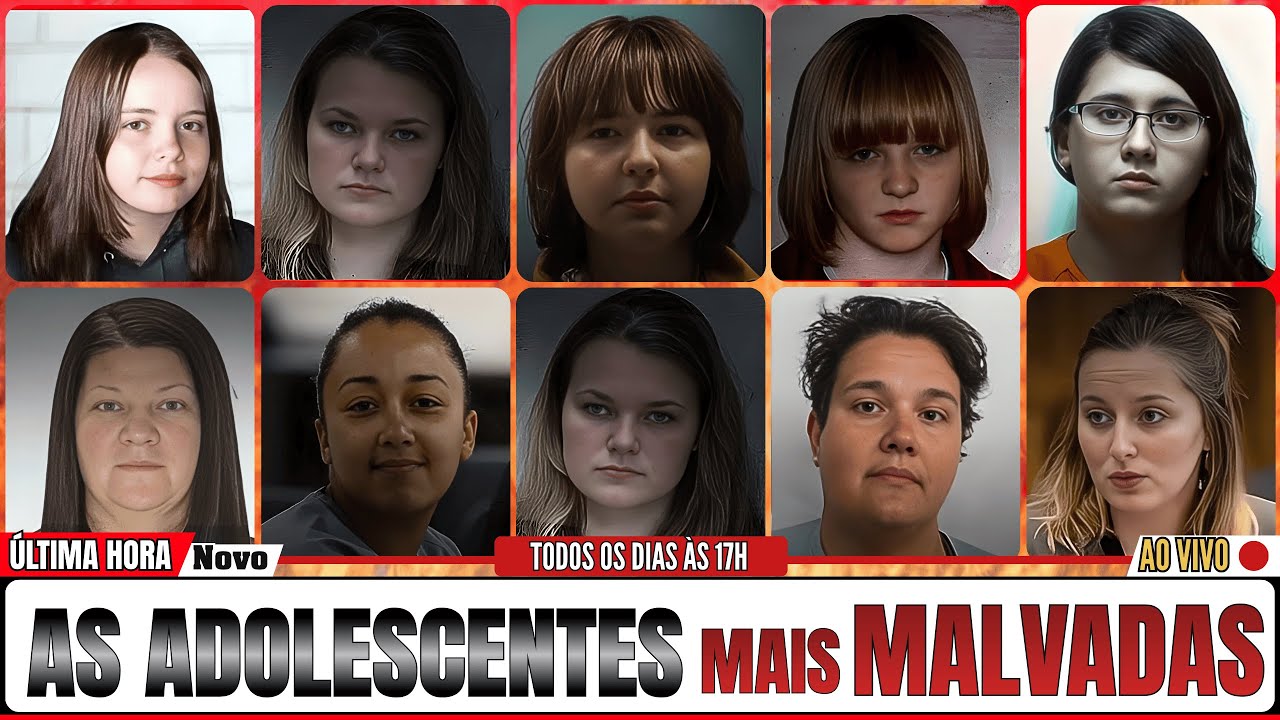 Ela Riu: As Adolescentes Mais Malvadas Receberam As Penas Mais Severas. crimes reais 2025