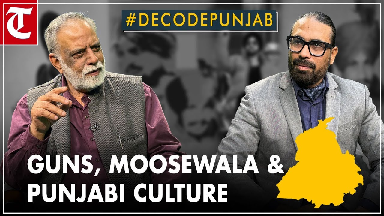 Why Punjabi songs glorify violence & what&rsquo;s culture  got to do with agriculture: Paramjit Judge