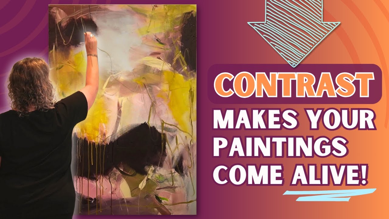 Create Beautiful Contrast in Your Abstract Paintings!