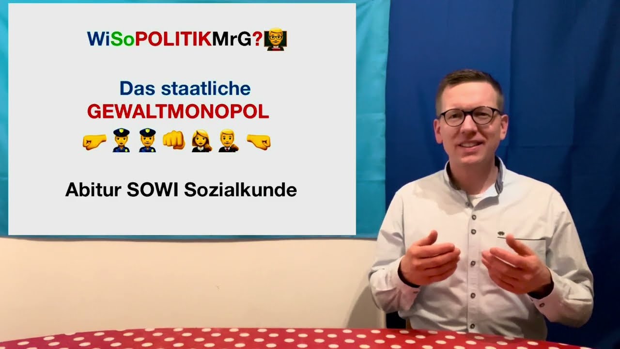 Das Gewaltmonopol des Staates & der Gesellschaftsvertrag - WiSoPOLITIKMrG?👨&zwj;🏫Abitur SOWI Sozialkunde