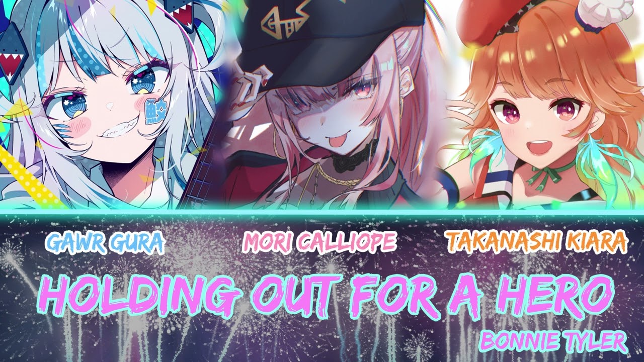 Gura, Calli and Kiara sing - Holding Out for a Hero by Bonnie Tyler