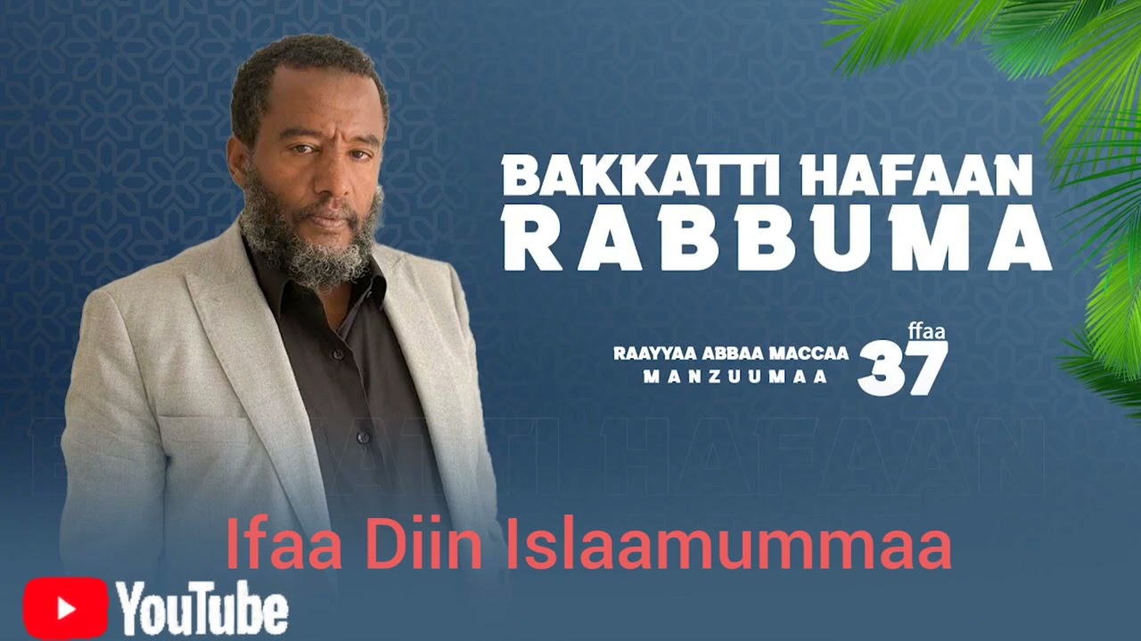 Ustaaz Raayyaa Abbaamaccaa 37ffaa