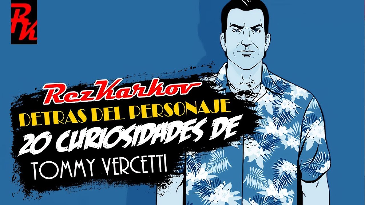 DDP: 20 CURIOSIDADES DE TOMMY VERCETTI #02/02 l RezKarkov.