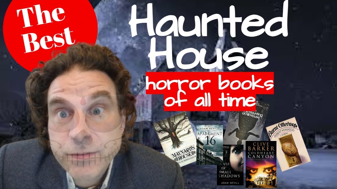 Best Haunted House Books of All Time!