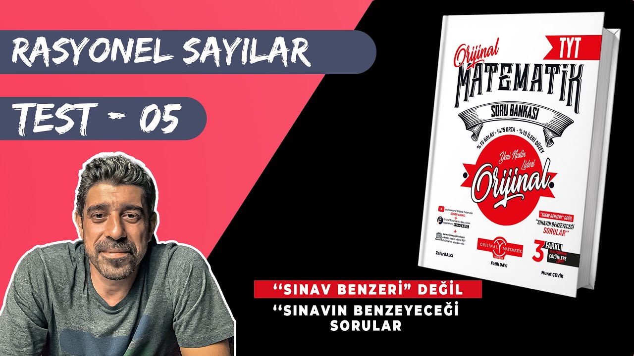 Rasyonel Sayılar TEST 05 | ORİJİNAL TYT SORU BANKASI | #yks2024