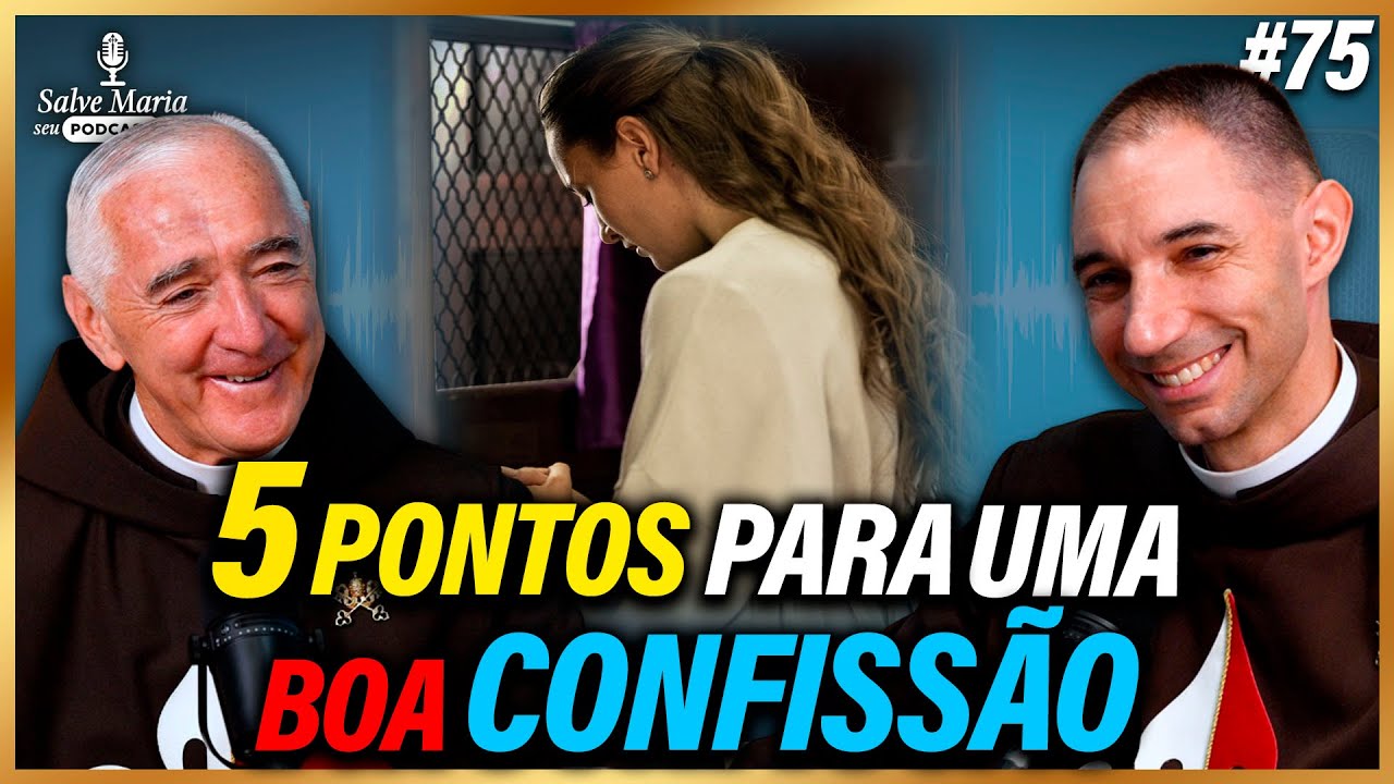 🎙️5 condições que você PRECISA saber para fazer uma BOA confissão