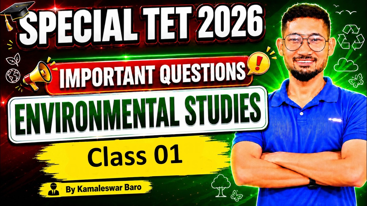 Assam Special TET 2026 || EVS Important Questions || KSK Educare