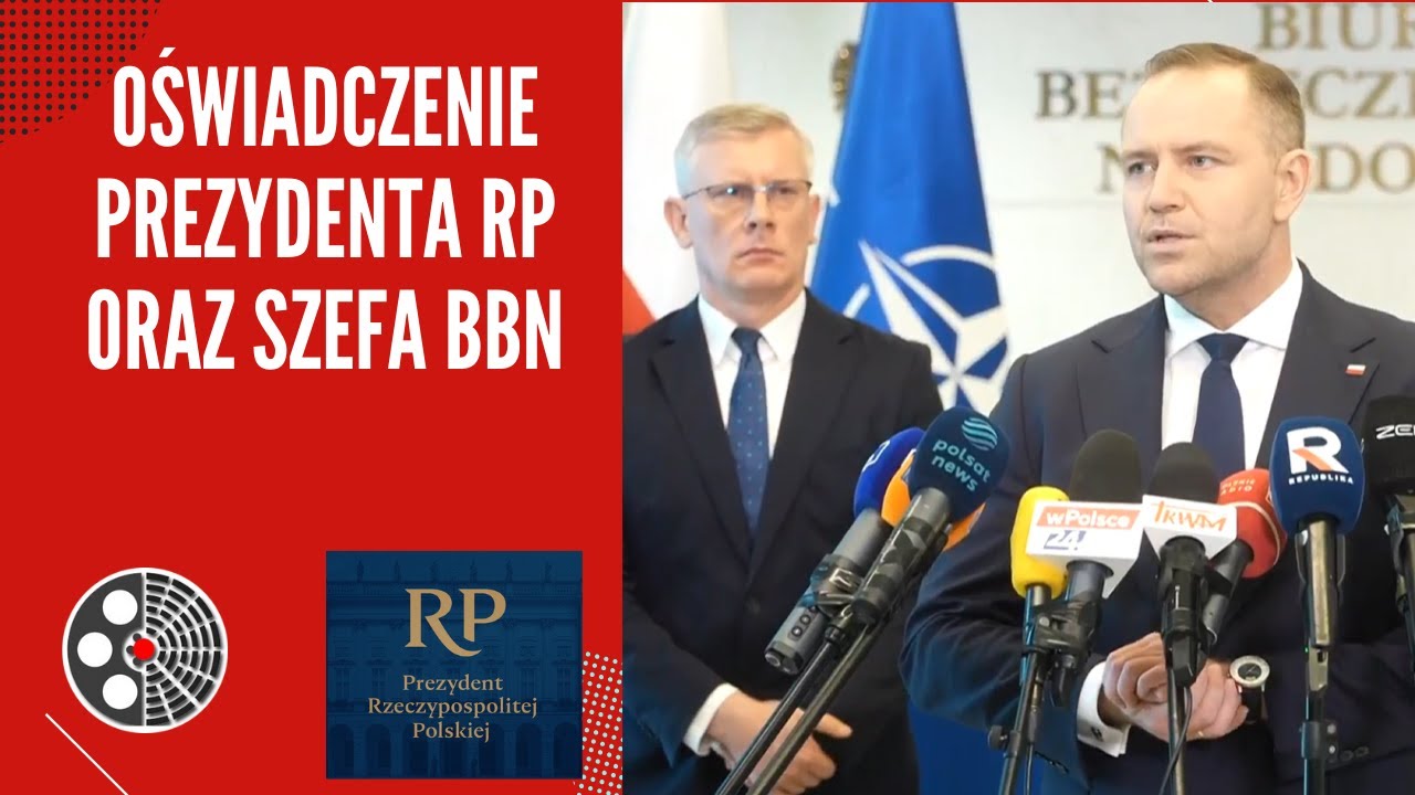 Oświadczenie Prezydenta RP oraz Szefa BBN
