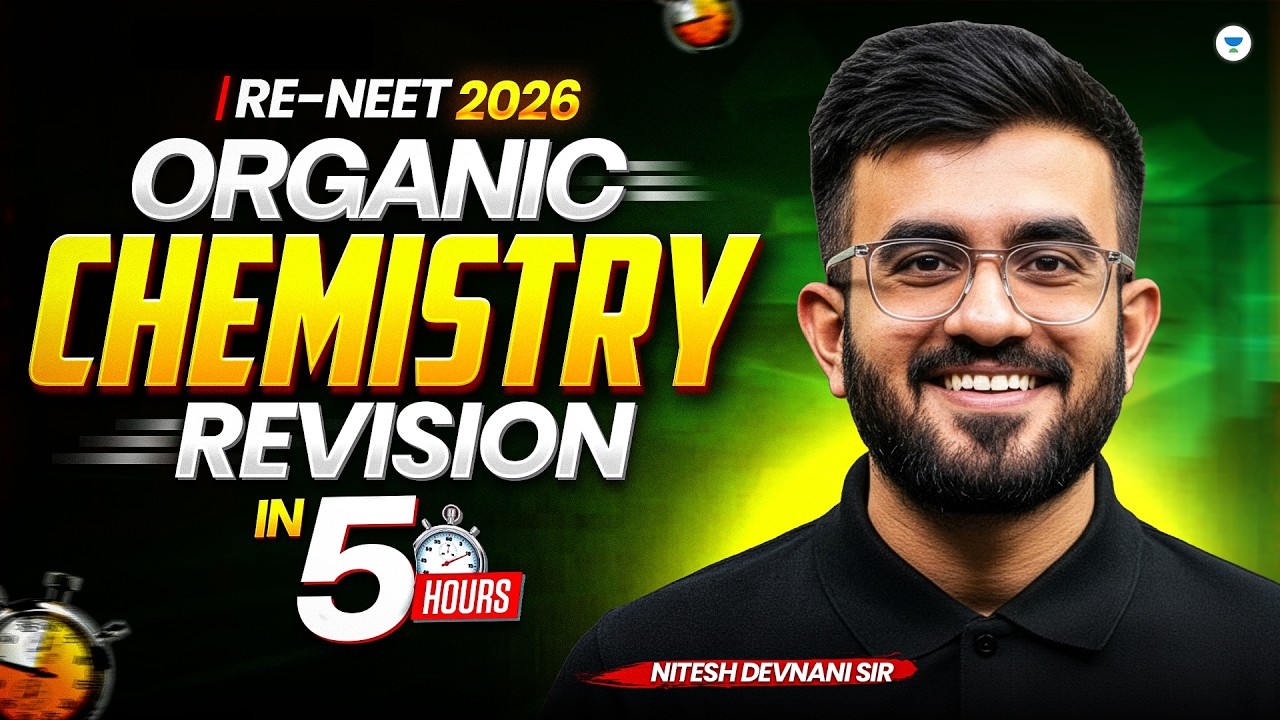 Organic Chemistry Revision in 5 Hours | Complete NCERT Revision | RE-NEET 2026 | Nitesh Sir