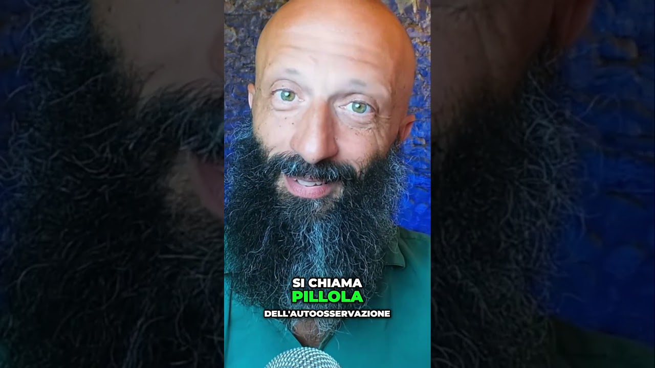 Pillola Auto-Osservazione: Trasforma Te Stesso!