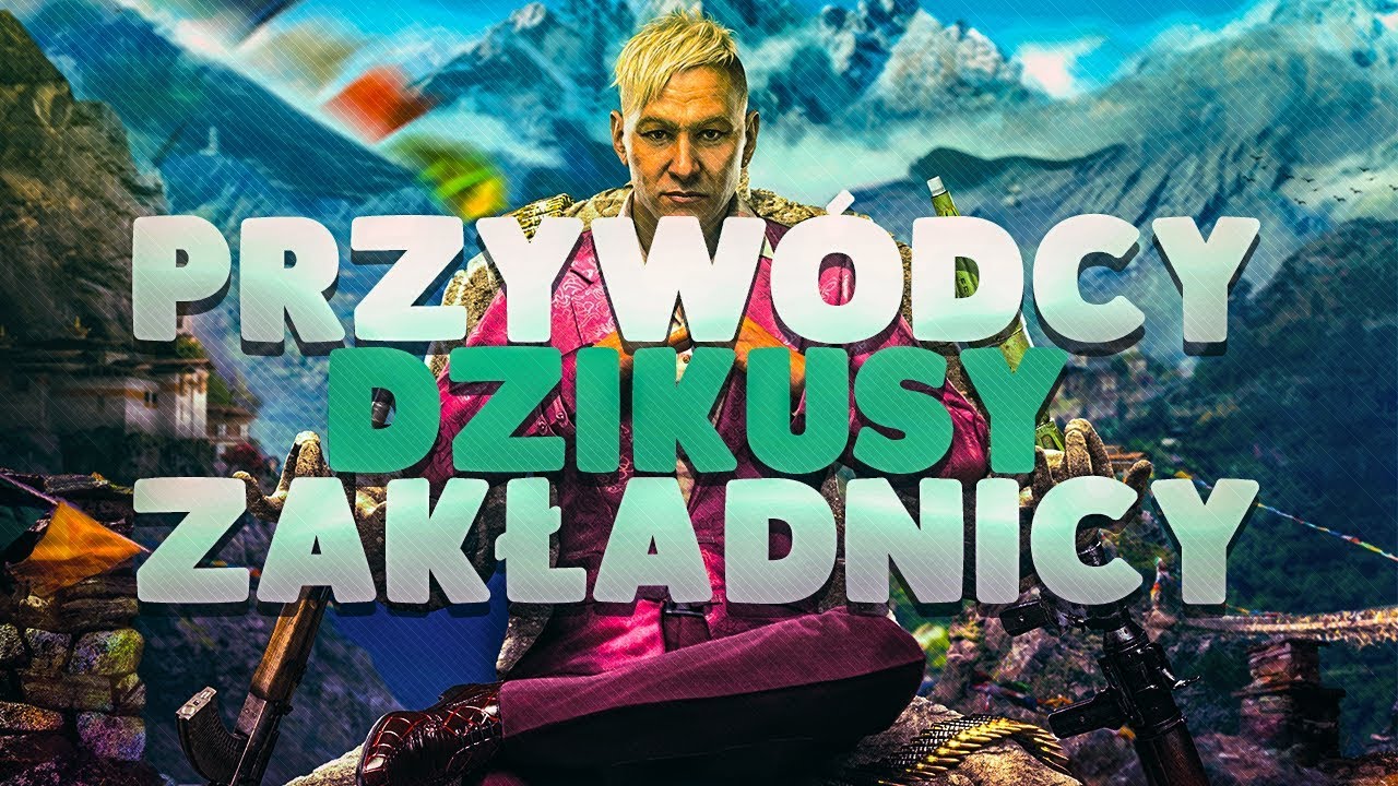 #FC4 PRZYW&Oacute;DCY, DZIKUSY, ZAKŁADNICY