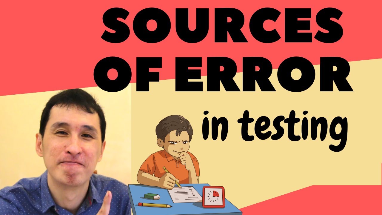 Ep 457 Psychometrics 101 - Sources of error when designing and administering tests
