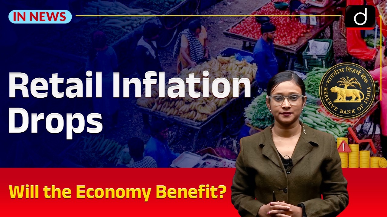 Retail Inflation Drops | CPI | Inflation | UPSC Current Affairs | InNews | Drishti IAS English