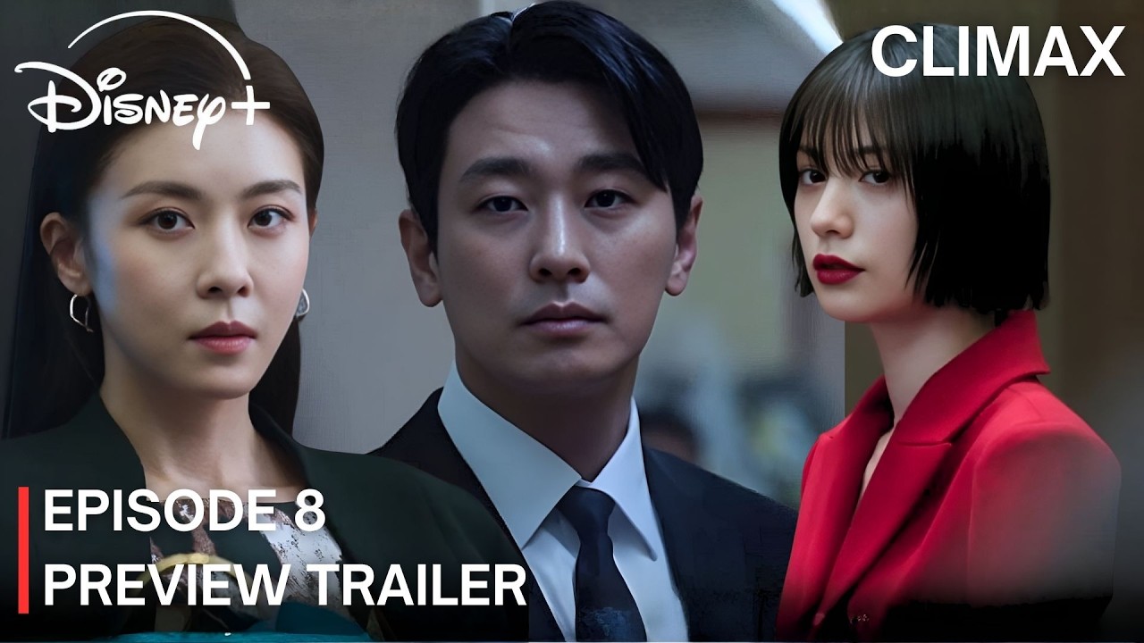 Climax : Episode 8 Preview | Ju Ji hoon | Ha Ji won | NANA | #disney  {ENG SUB}