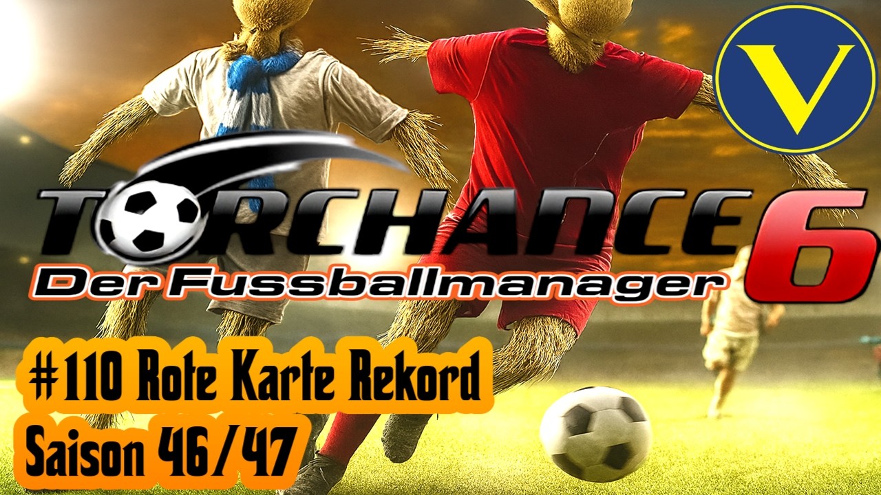 Torchance 6 – SSV Hardstuck: Rote Karte Rekord | LP #110