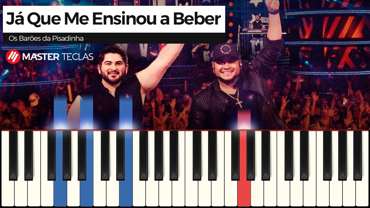 Já Que Me Ensinou a Beber - Os Barões da Pisadinha | Piano Tutorial