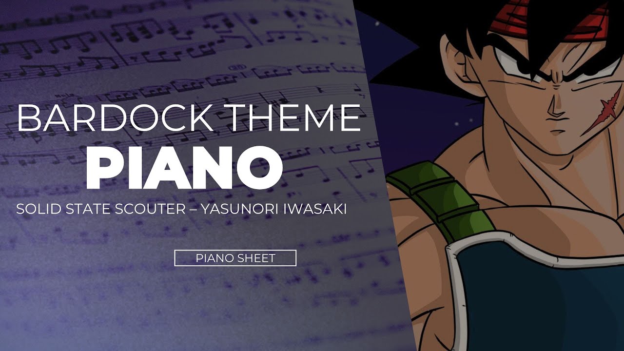 Solid State Scouter - Yasunori Iwasaki (Bardock Theme) / Piano / Medium 🟡
