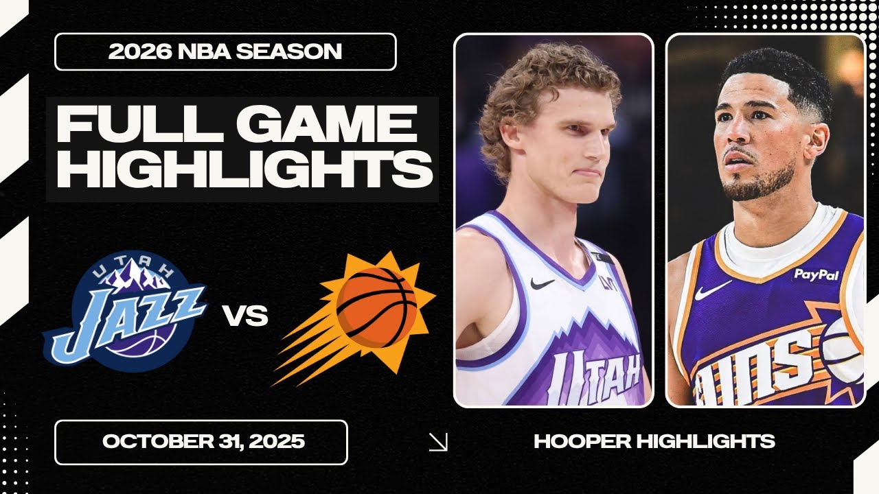 Phoenix Suns vs Utah Jazz Full Game Highlights | Oct 31 | 2026 NBA Season
