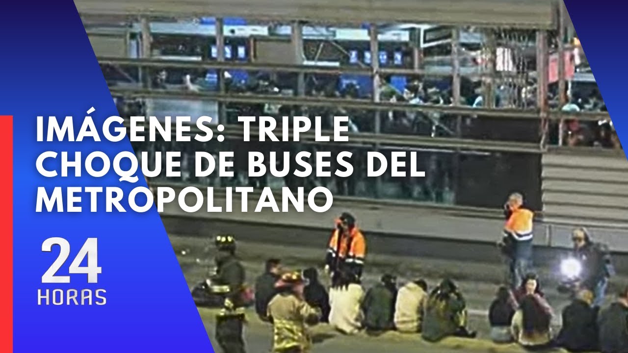 Surquillo: al menos 45 heridos tras choque de tres buses del Metropolitano en Estación Angamos
