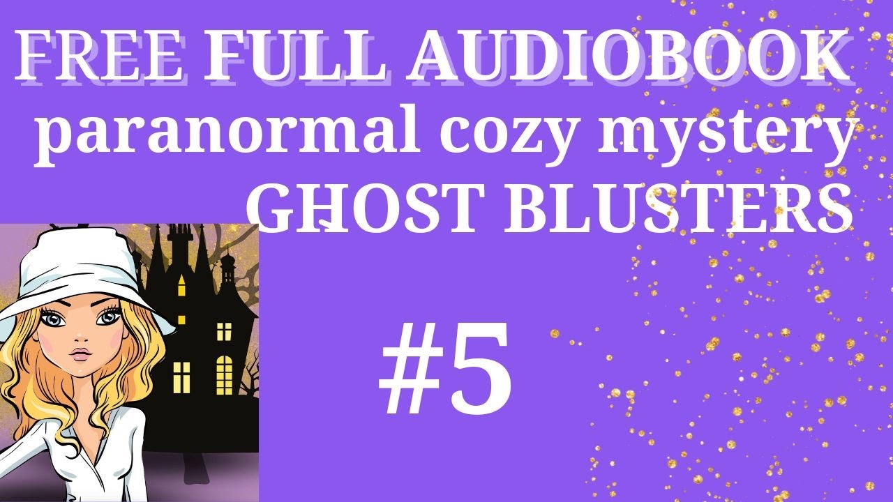 FREE FULL AUDIOBOOK. Book 5 of the PARANORMAL COZY MYSTERY series, Witch Woods Funeral Home