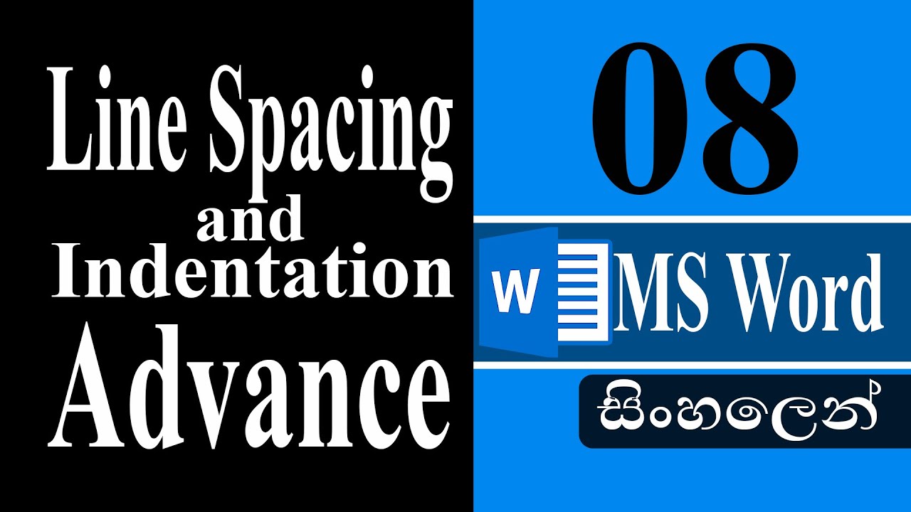 #08. Line Spacing and Paragraph Spacing in Deep | MS Word Complete Tutorial | (SINHALA)
