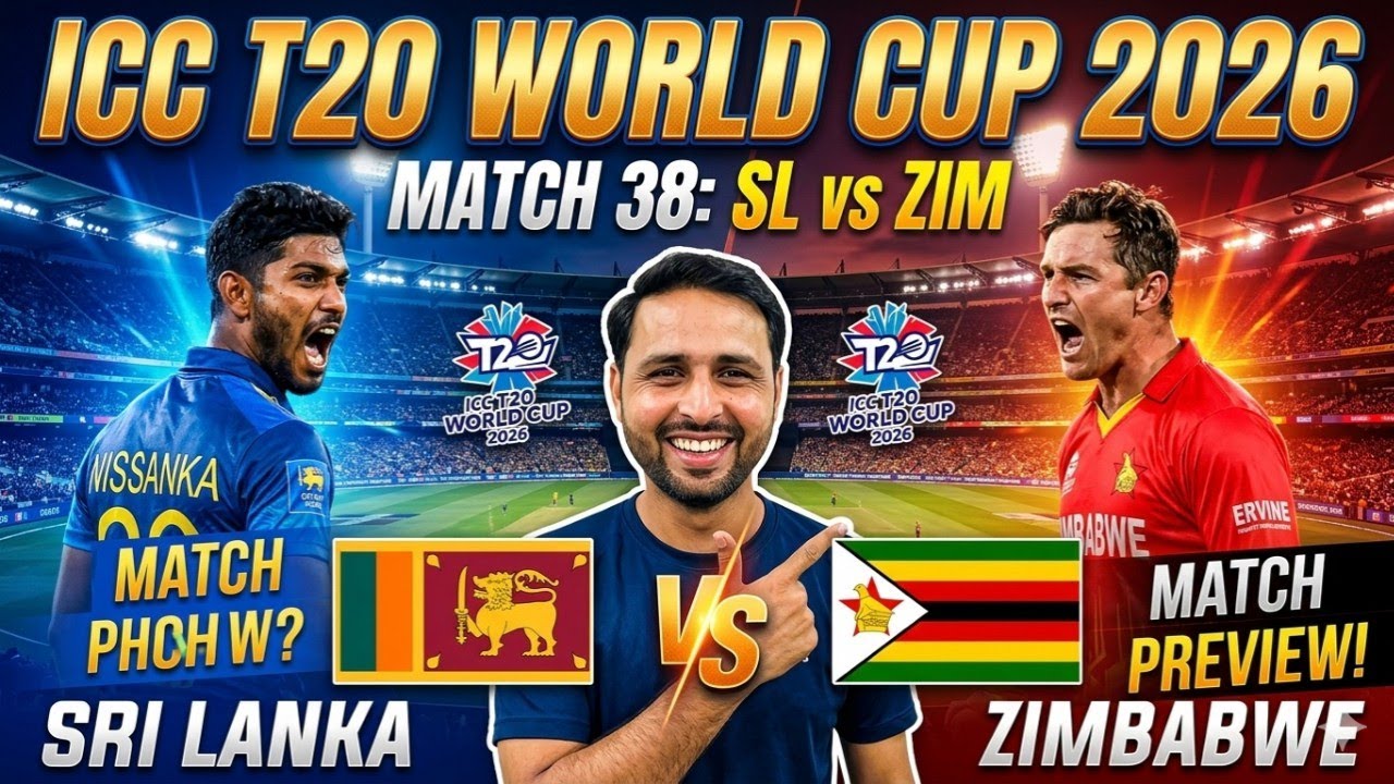 ​Sri Lanka vs Zimbabwe Match 38: Kya Zimbabwe Phir Se Surprise Karega?| T20WC 2026 | sl vs zim today