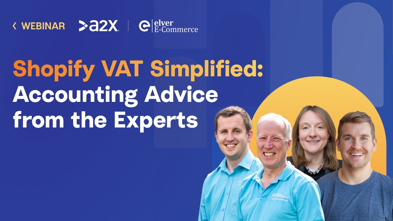 Shopify VAT: Accounting experts share what you need to know