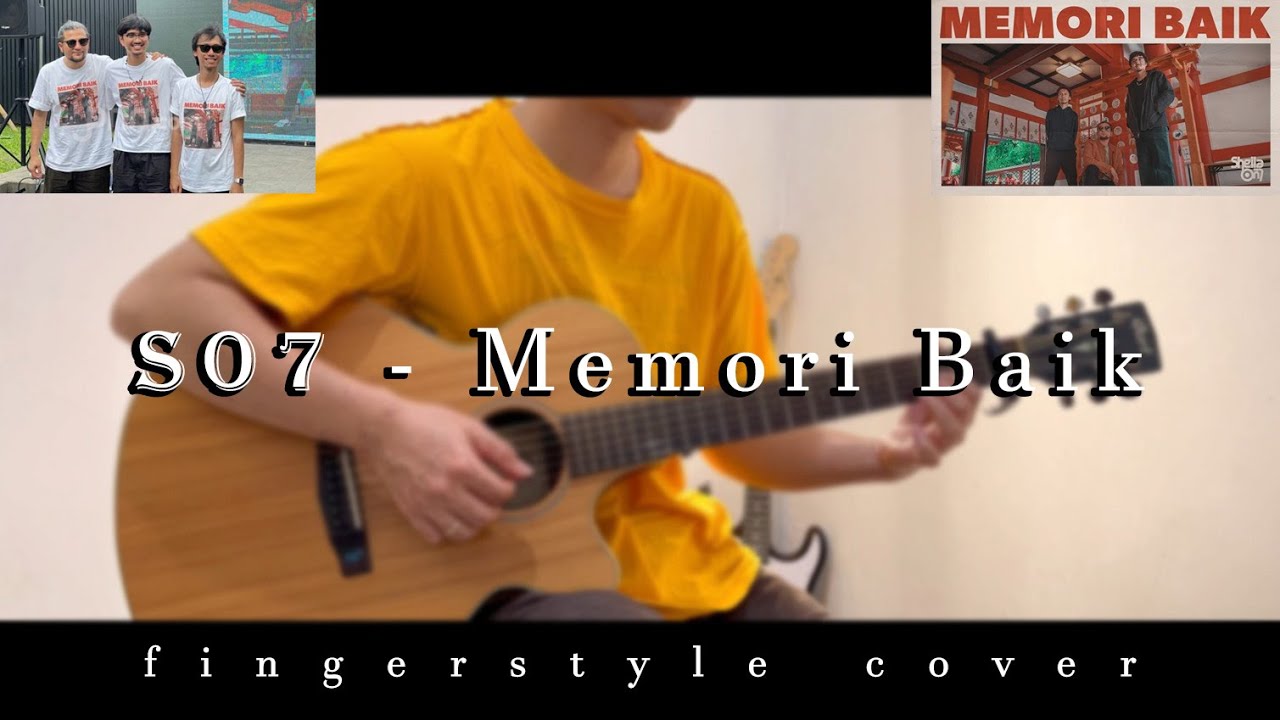 Sheila on 7 - Memori Baik feat. Aishameglio | Guitar Cover