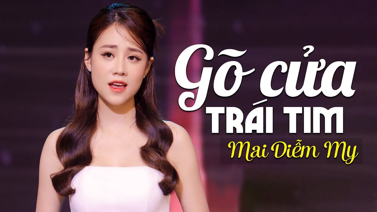GÕ CỬA TRÁI TIM - MAI DIỄM MY | TRIỆU KHÁN GIẢ BỊ CHINH PHỤC BỜI GIỌNG HÁT LẠ CỦA CÔ CA SĨ XINH ĐẸP