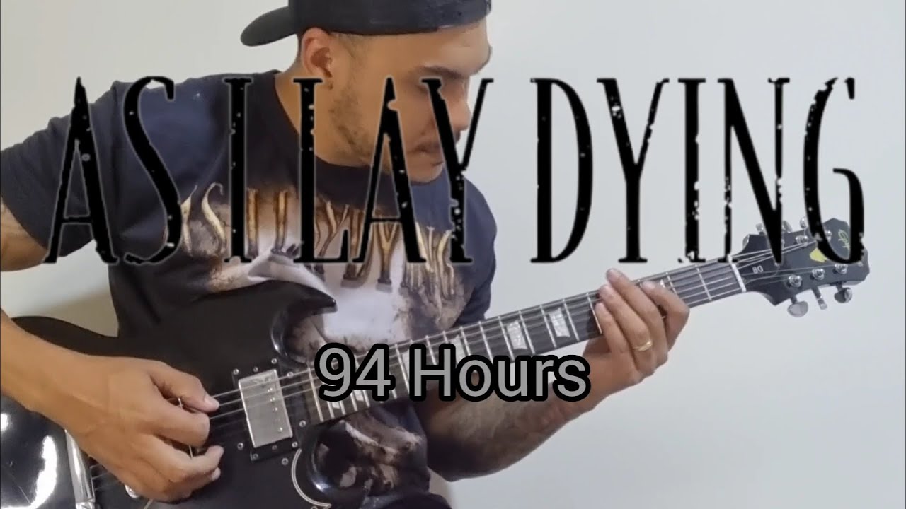As I Lay Dying - 94 Hours | Guitar Playthrough
