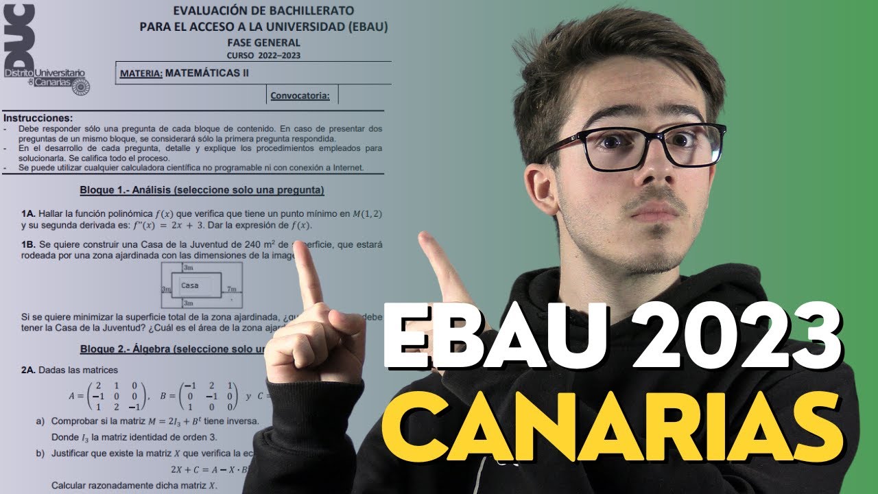 📕Selectividad EBAU ▶ CANARIAS 2023 ▶ Matem&aacute;ticas II (CIENCIAS)