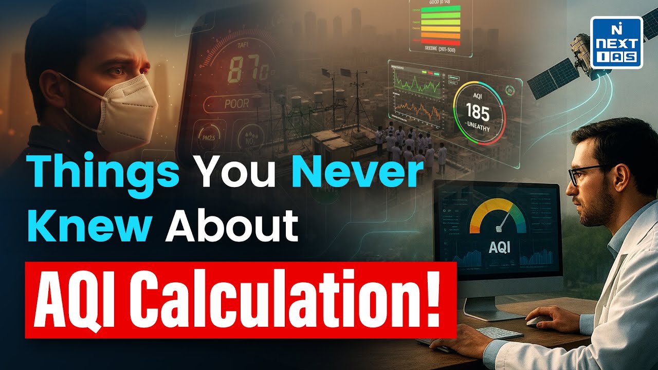 How Is AQI Actually Calculated? The Truth Behind Air Quality Index Explained | NEXT MAPS
