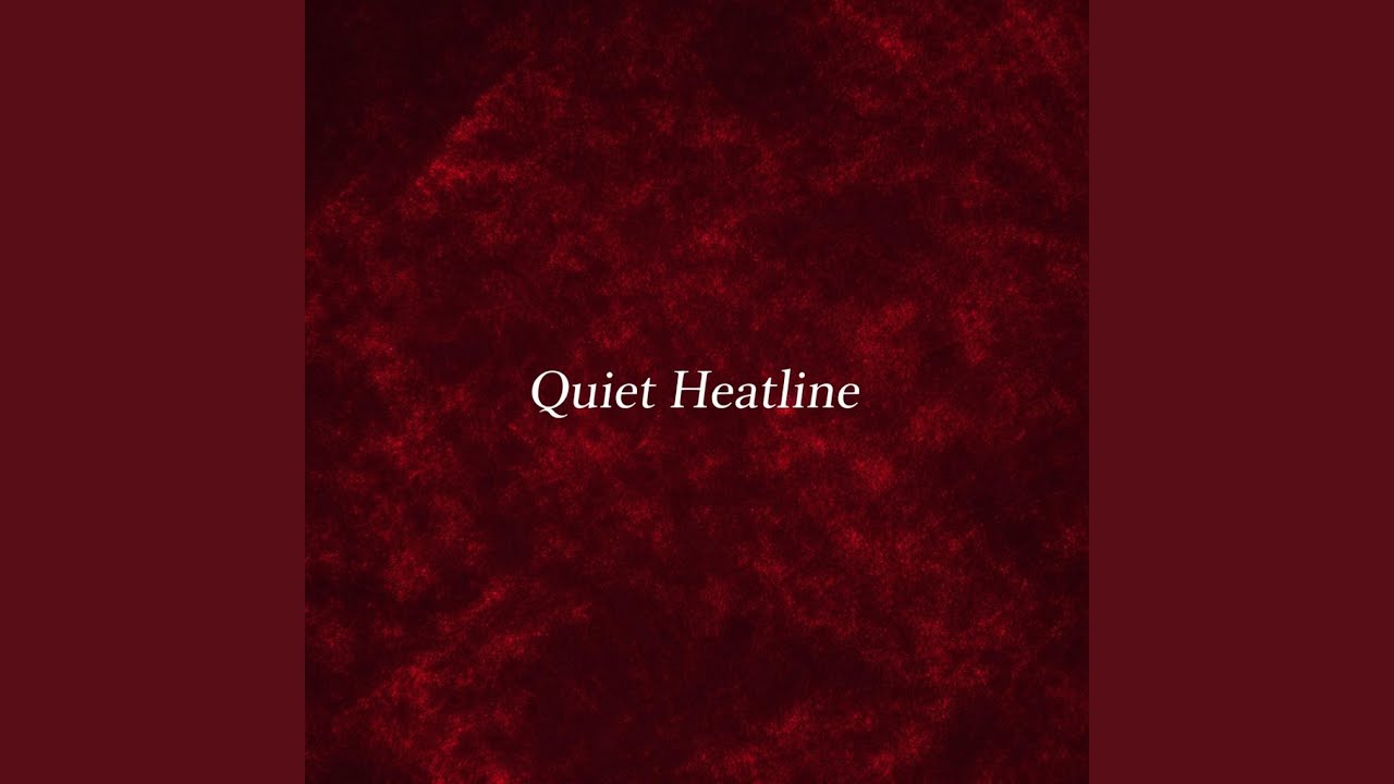 Quiet Heatline