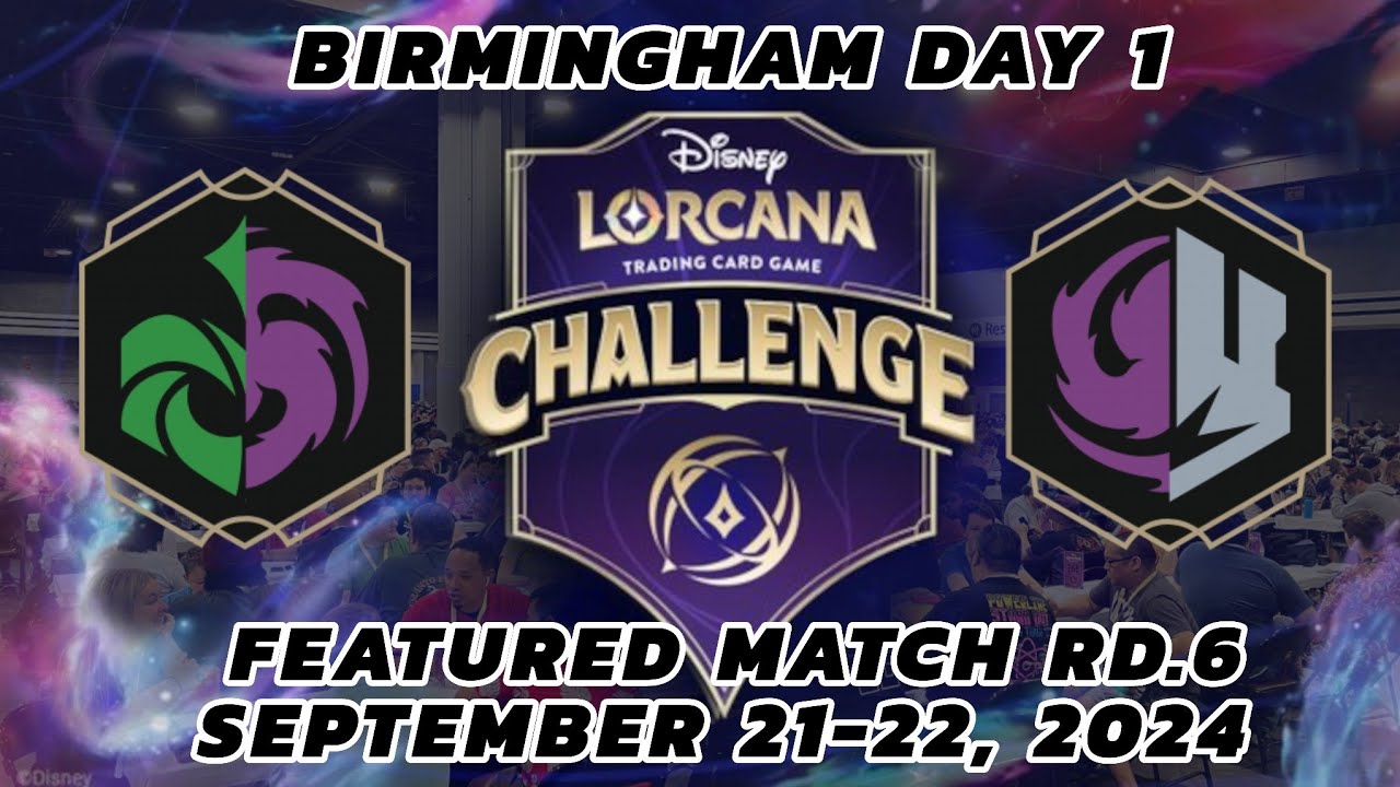 FEATURED MATCH DAY 1 RD.6 | DLC BIRMINGHAM LORCANA Challenge | AMETHYST EMERALD vs. AMETHYST STEEL