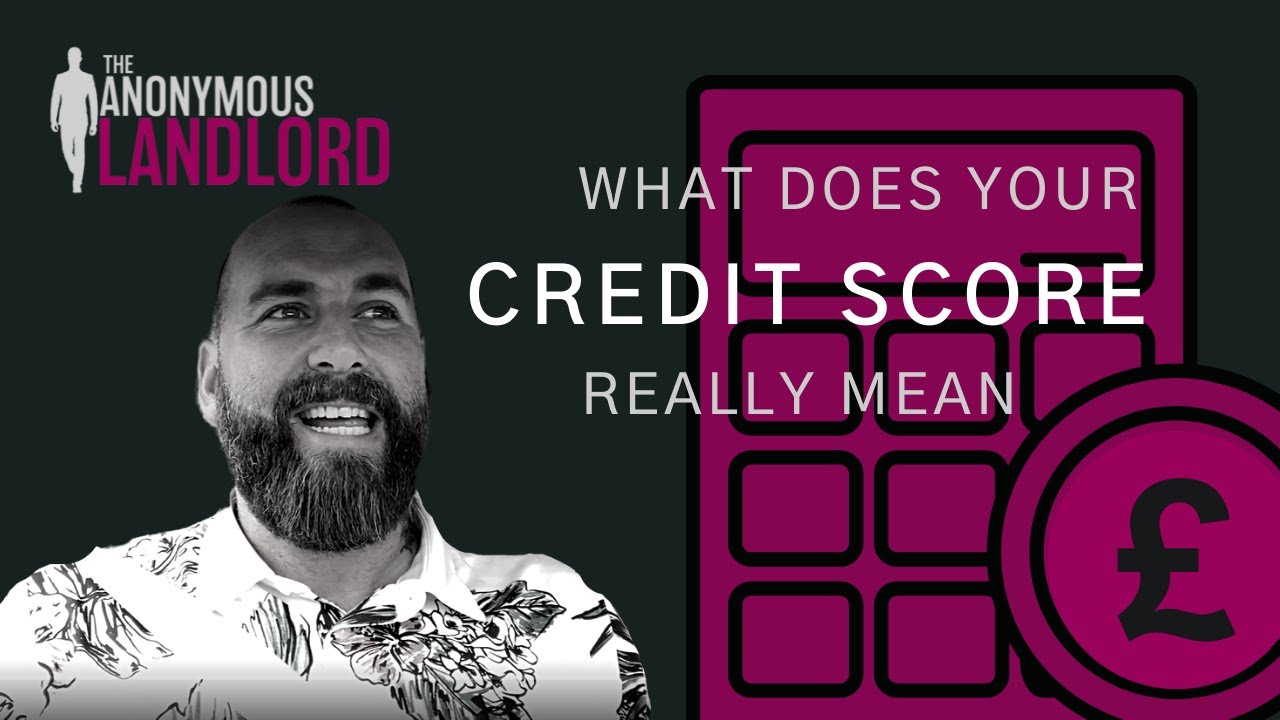 What does your credit score REALLY mean