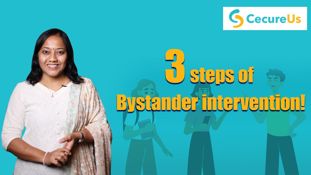 What are the 3 steps of Bystander intervention? | Viji Hari | CecureUs