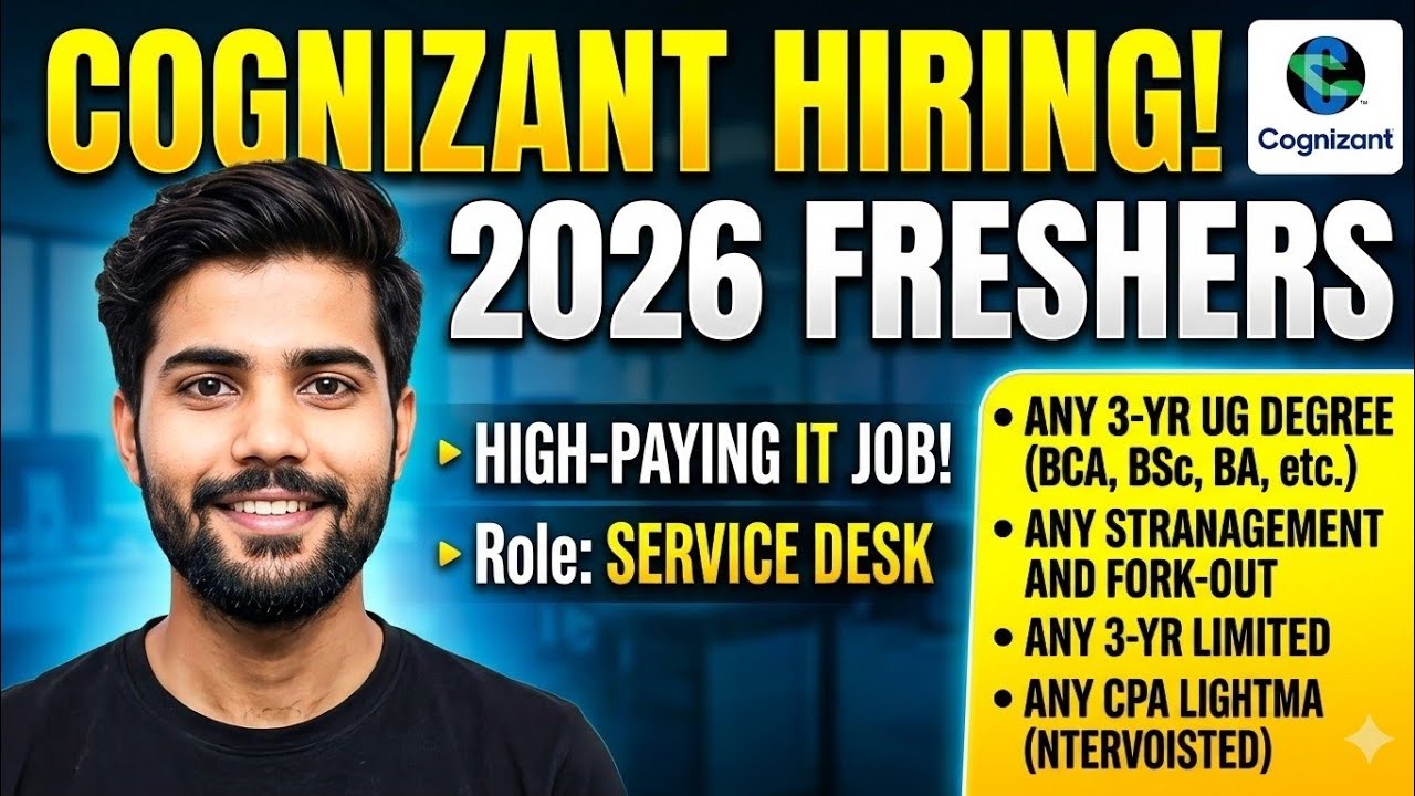 Cognizant Fresher Hiring 2026  PAN India Jobs | 2025 & 2026 Batch Eligible | Any Degree Can Apply