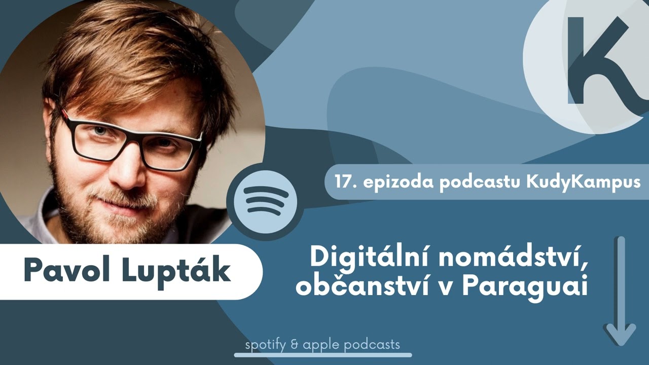 Pavol Lupt&aacute;k &ndash;⁠ Digit&aacute;ln&iacute; nom&aacute;dstv&iacute;, občanstv&iacute; v Paraguai