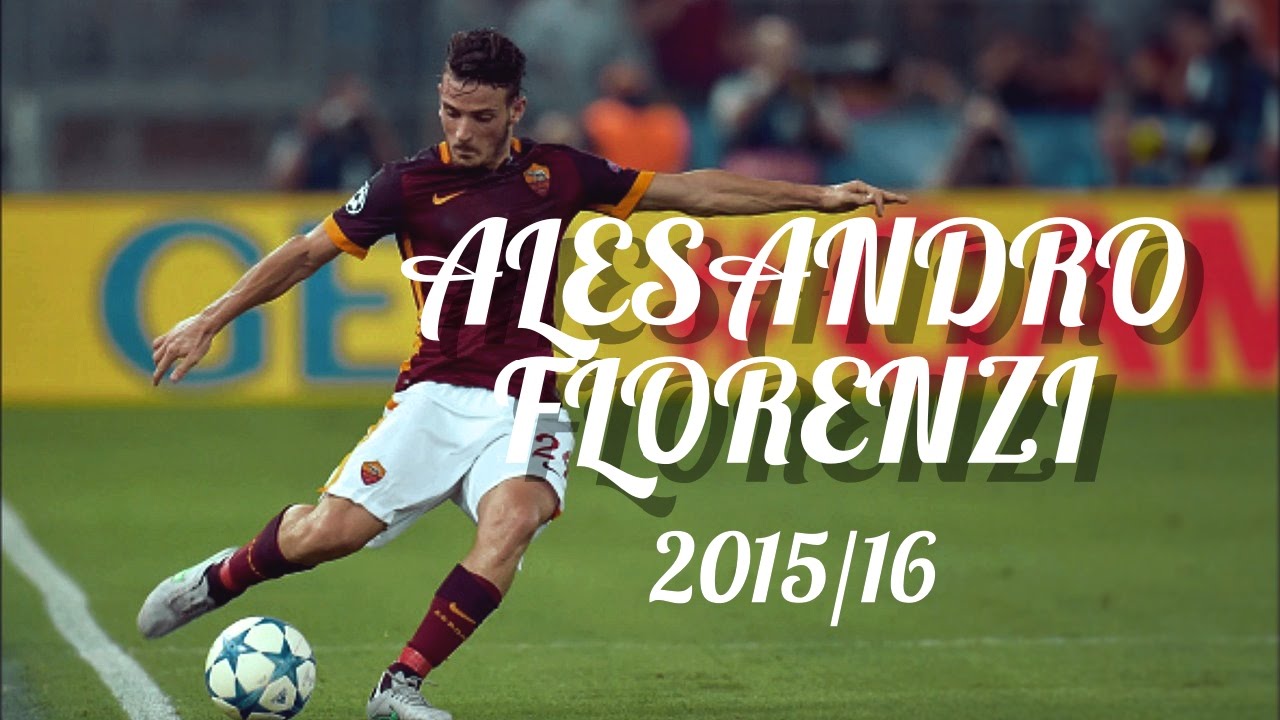 Alessandro Florenzi ● Captain Future ● Best Goals & Skills 2015-2016 | AS ROMA | 720pᴴᴰ