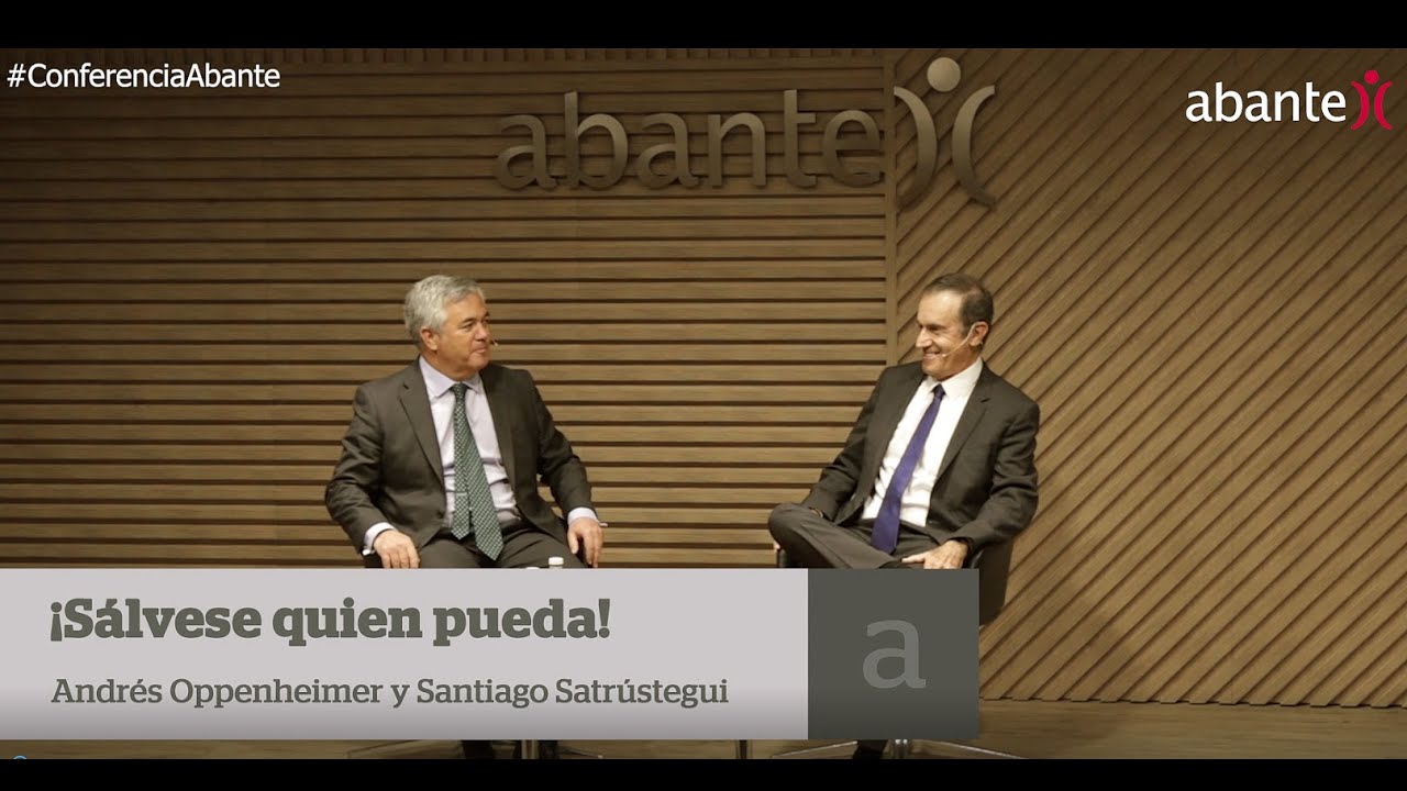 ¡Sálvese quien pueda! El futuro del trabajo, con Oppenheimer: #ConferenciaAbante