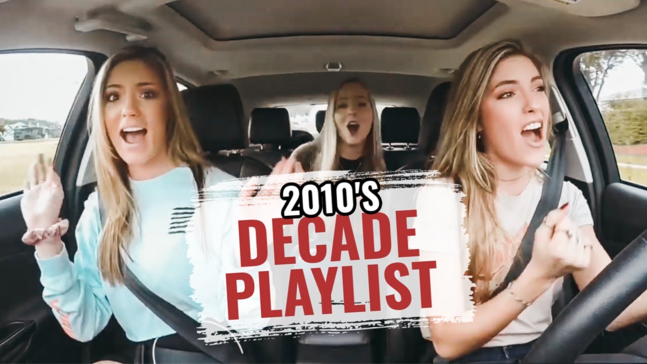 END OF DECADE PLAYLIST!!!